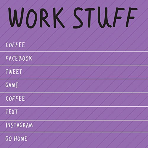 Sticky Notes Work Stuff (coffee, Facebook, Tweet, Game, Text, Insta, Go 