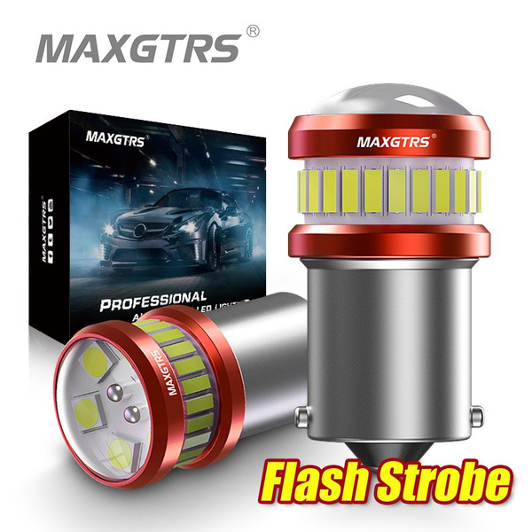 MAXGTRS 2x Strobe Flash P21W LED 1156 BA15S W21W LED Bulb T20 7440 Turn  Signal Car Lights White Amber Brake Lights Reverse Lamp DRL