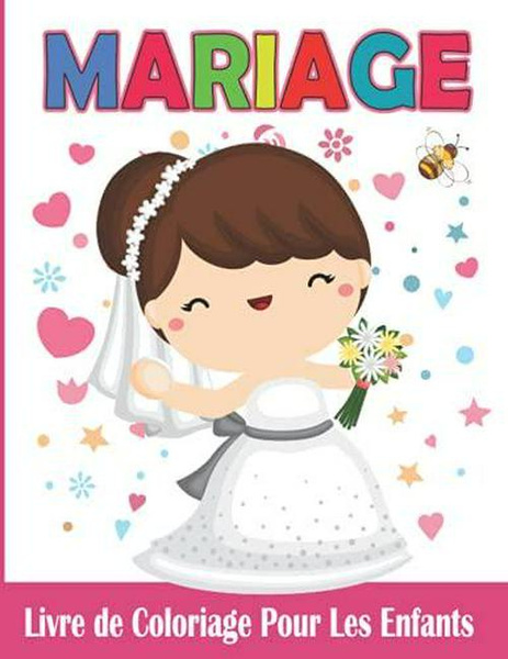 Mariage livre de coloriage pour Les enfants Mariage Cahier de