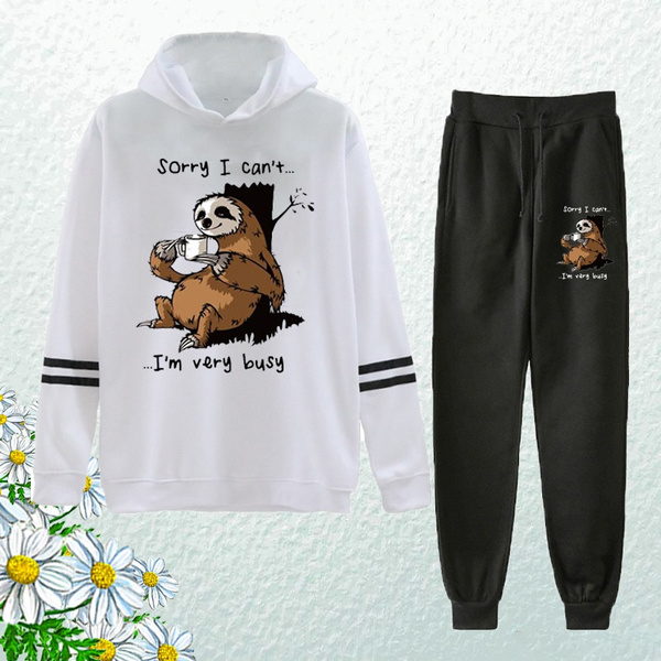 Women Men Sloth Sorry I Can't I'm Very Busy Hoodies Sports Tops Pants  Tracksuit Sweatshirt Sweat Suit Jogging Set Hot Sale