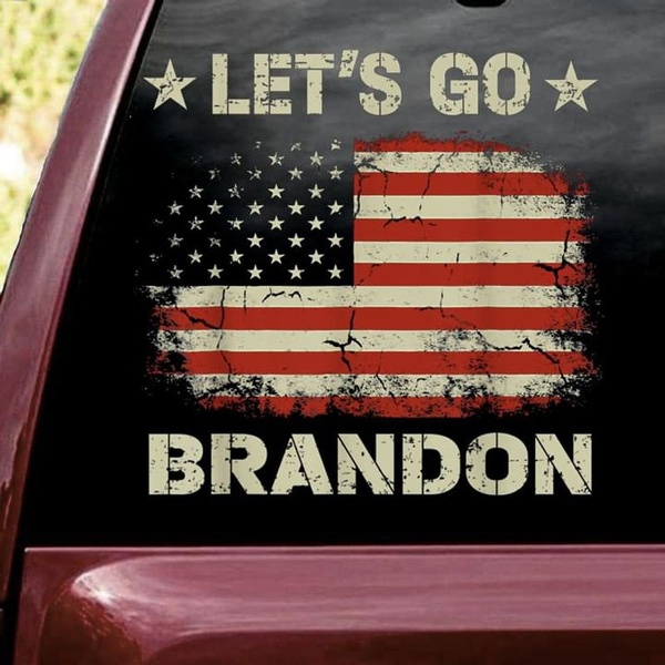 American Flag Let'S Go Brandon, Anti Biden Decal, Anti Joe Biden