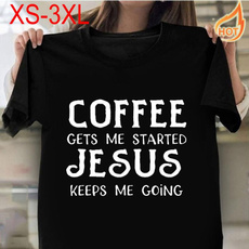 Coffee, Funny T Shirt, Christian, Family