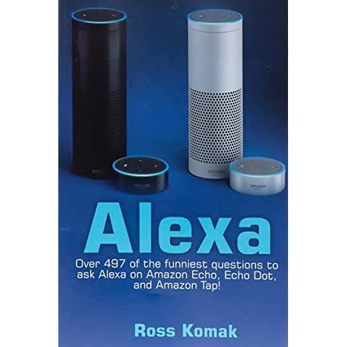 Fjendtlig motivet Continental Alexa: Over 497 of the funniest questions to ask Alexa on Amazon Echo, Echo  Dot, and Amazon Tap! | Wish