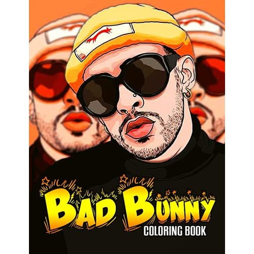 Bad Bunny Coloring Book: Bad Bunny Color Wonder Creativity Teen Coloring  Books For Women And Men (High-Quality Designs) a book by Dakiti Productions