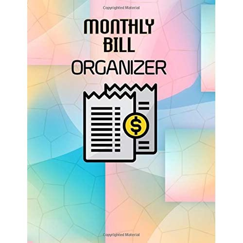 Monthly Bill Organizer Pay My Bill with the help of Household Bill