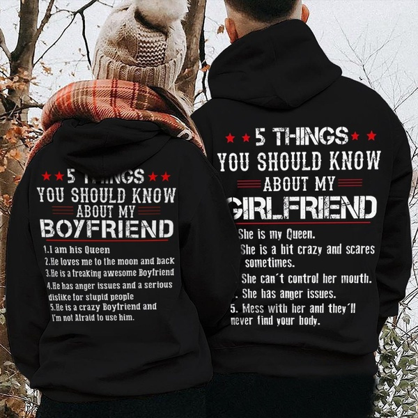 Crazy best sale boyfriend hoodie