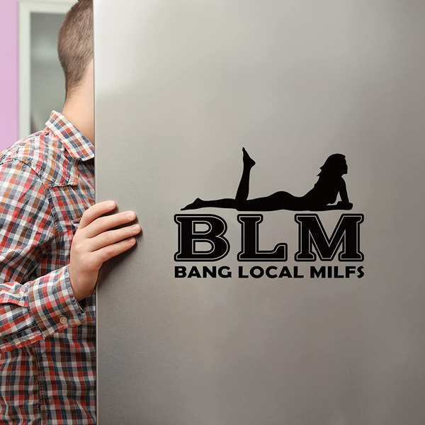 Blm Sticker Bang Local Milfs Car Stickers Naked Lady Vinyl Die Cut