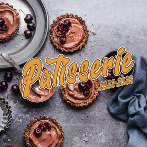 Patisserie 2022 Calendar Pastries And Sweets Gift Idea 2022 2023 patisserie-2022-calendar-pastries-and-sweets-gift-idea-2022-2023