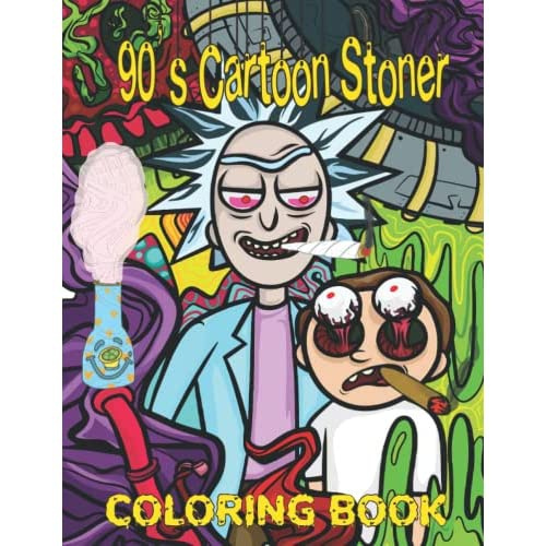90s Cartoon Stoner Coloring Book: An Amazing 90's Cartoon Stoner