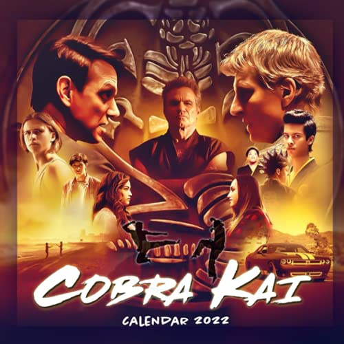 Cobra Kai 2022 Calendar OFFICIAL Cobra Kai calendar 2022 Weekly