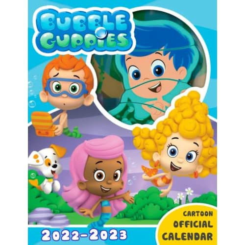 Bubble Guppies 2022 Calendar: Cartoon 2022 OFFICIAL calendar -Bubble ...