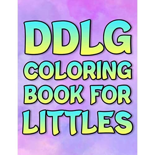 DDLG Coloring Book For Littles Cute Adult BDSM DDLG ABDL CGL Lifestyle