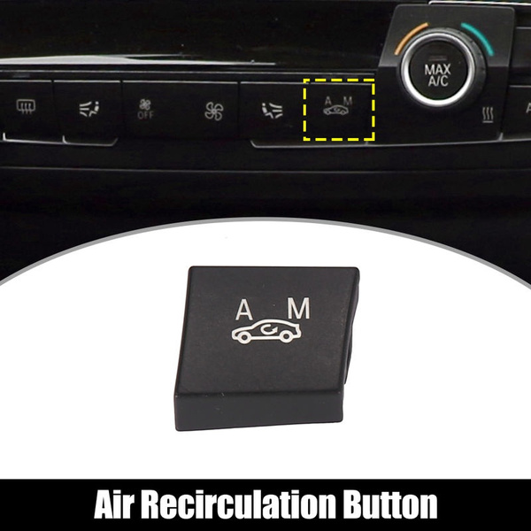Air Recirculation Button Climate Control Panel Button AC Button for BMW 1 Series F20 F21 2