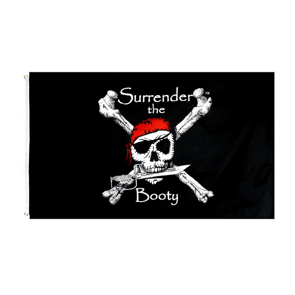 90*150cm 3x5fts Jolly Roger Pirate Flag Surrender The Booty Flags ...