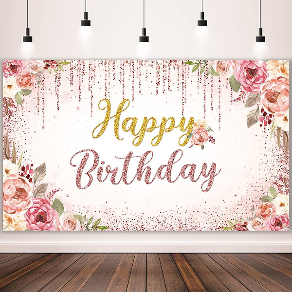 Rose Gold Happy Birthday Backdrop for Girls Women Pink and Gold ...