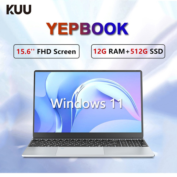 KUU YEPBOOK 15.6'' FHD Laptop 12GB RAM 512GB SSD Ultrabook Intel ...