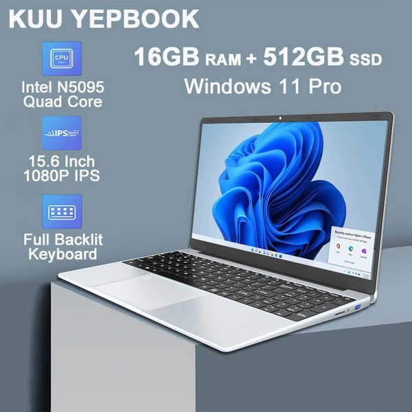 KUU YEPBOOK 15.6 Inch FHD Laptop 16GB RAM 512GB SSD Windows 11