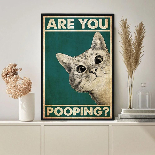 Bathroom Sign Are You Pooping