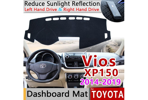 for Vios Limo Belta Soluna 2014~2019 XP150 Anti-Slip Mat Dashboard Dash  Cover Pad Sunshade Dashmat Car Accessories 2015