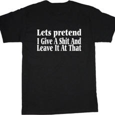 saying, pretend, Shirt, Sleeve