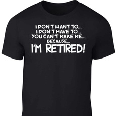 Funny, retirement, retired, dont